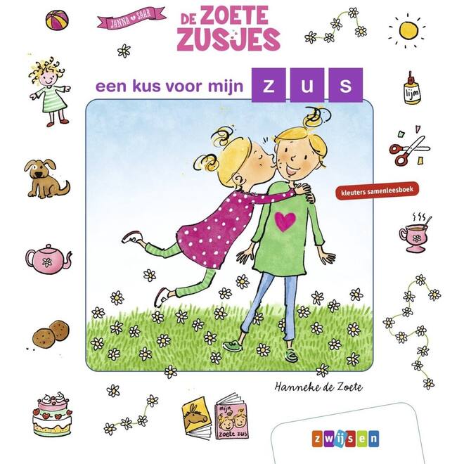 Een kus voor mijn zus - Hanneke de Zoete