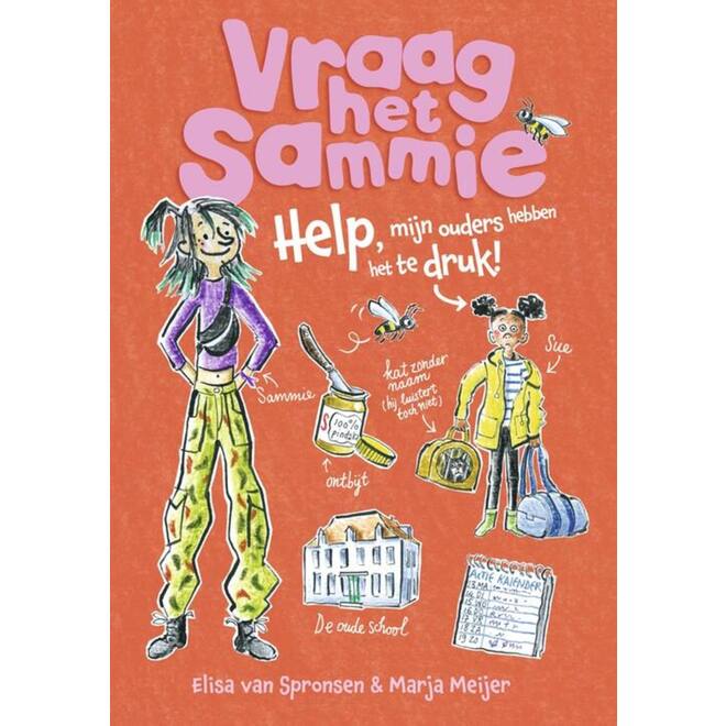 Help, mijn ouders hebben het veel te druk! - Elisa van Spronsen