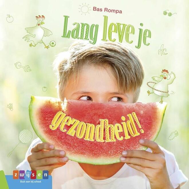 Lang leve je gezondheid! (Estafette leesserie) - Bas Rompa