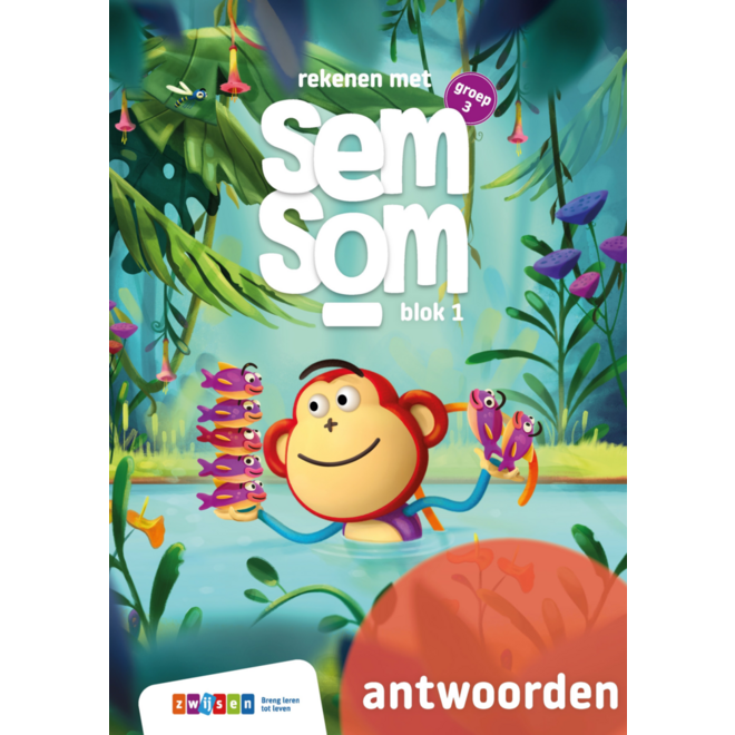 Semsom groep 3 antwoordenboek blok 1