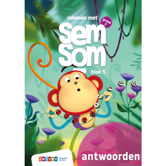 Semsom groep 3 antwoordenboek blok 5