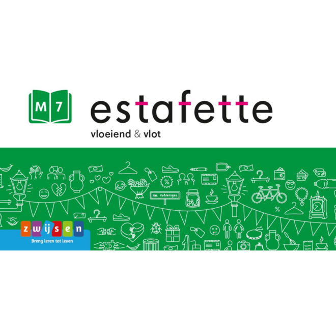 Estafette 3 vloeiend & Vlot M7