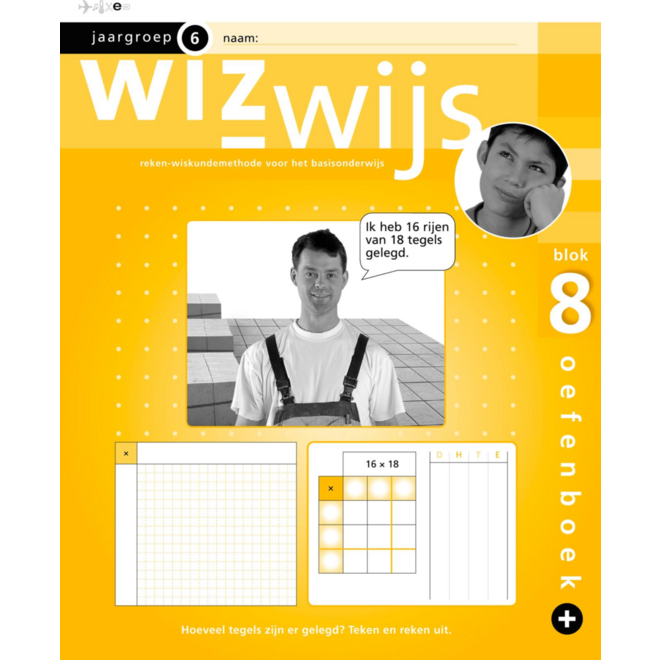 Wizwijs groep 6 oefenboek 8 plus