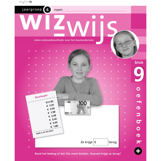 Wizwijs groep 6 oefenboek 9 plus
