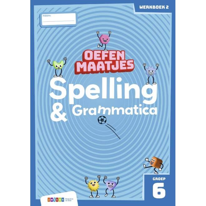 Oefenmaatjes Spelling & Grammatica groep 6 werkboek 2