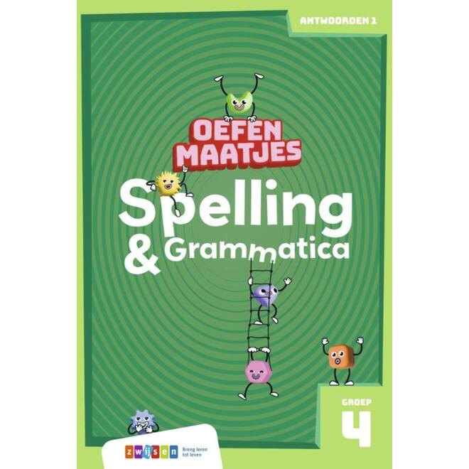Oefenmaatjes Spelling & Grammatica groep 4 antwoordenboek 1