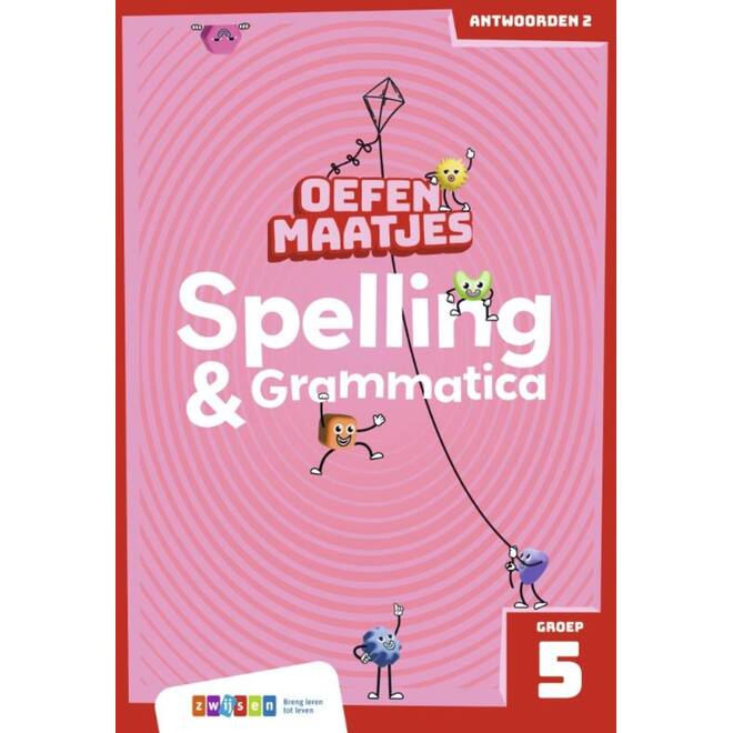 Oefenmaatjes Spelling & Grammatica groep 5 antwoordenboek 2