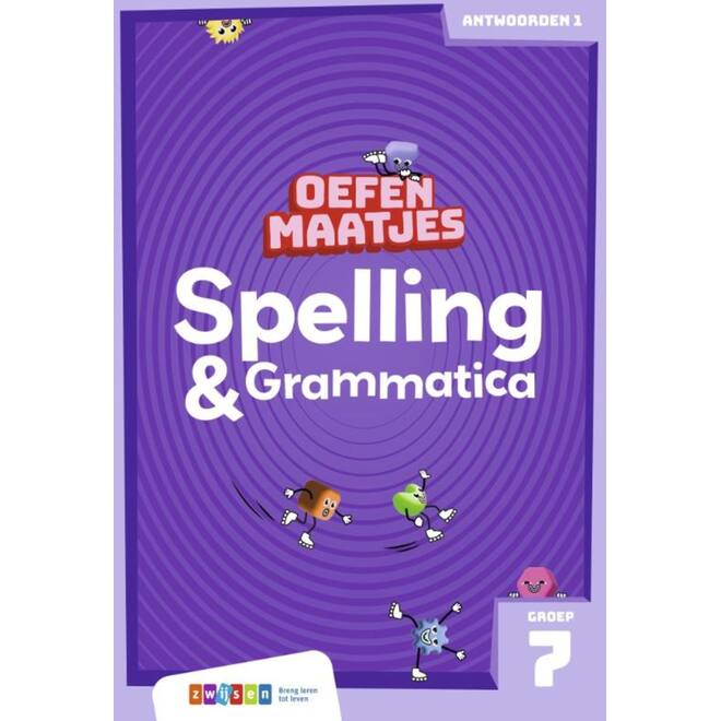 Oefenmaatjes Spelling & Grammatica groep 7 antwoordenboek 1