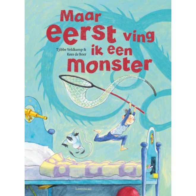 Maar eerst ving ik een monster - Tjibbe Veldkamp