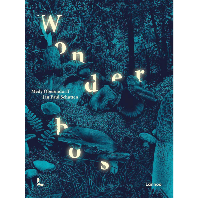 Wonderbos - Jan Paul Schutten