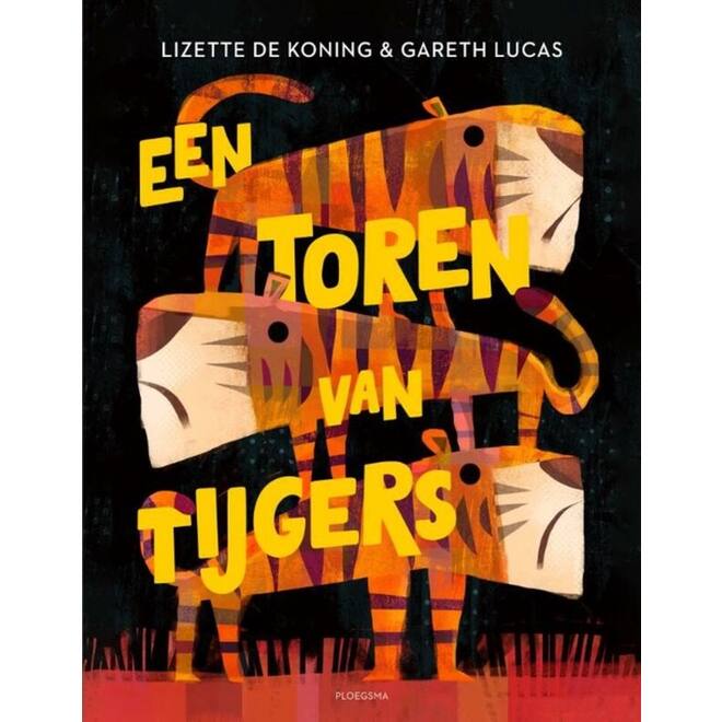 Een toren van tijgers - Lizette de Koning
