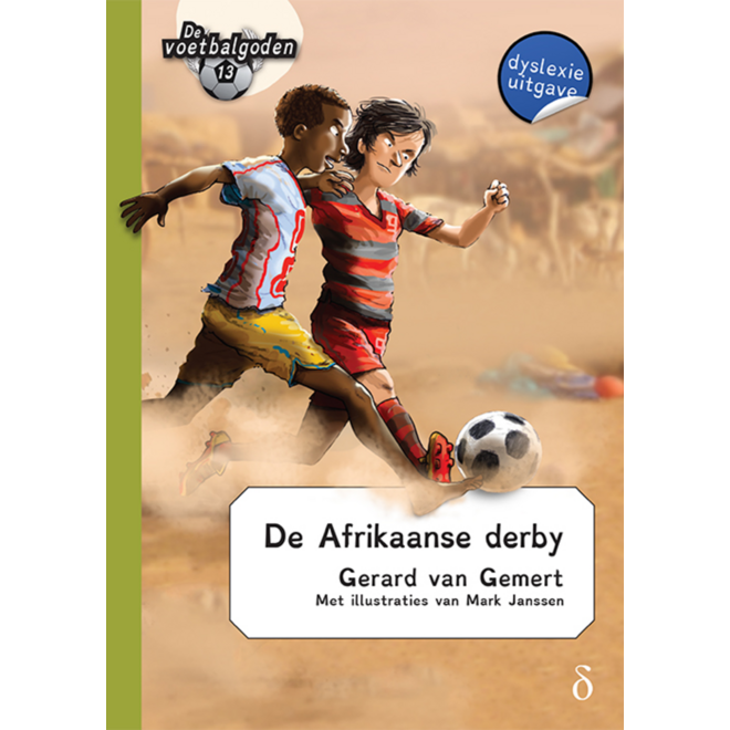 De Afrikaanse Derby (Voetbalgoden deel 13)