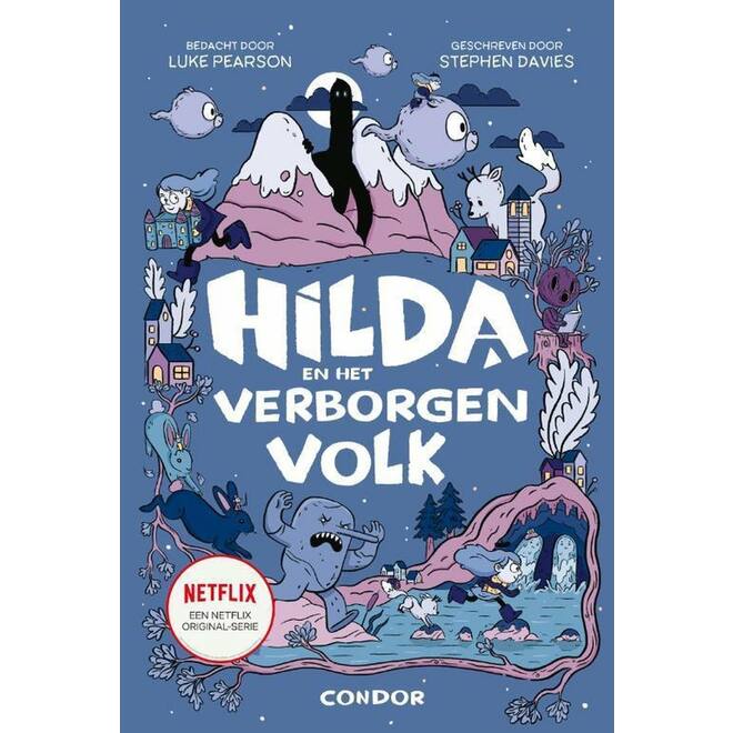 Hilda en het verborgen volk - Luke Pearson & Stephen Davies