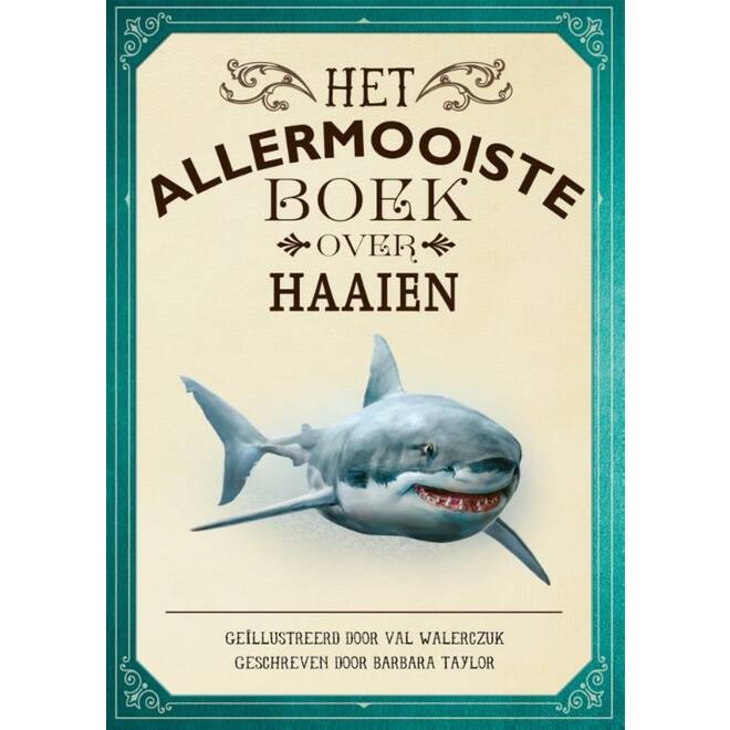 Het allermooiste boek over haaien