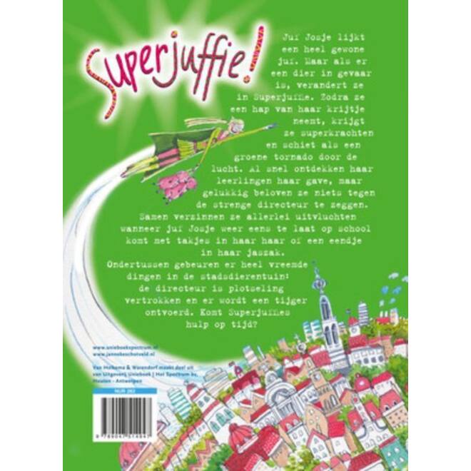 Superjuffie! 1 - Janneke Schotveld
