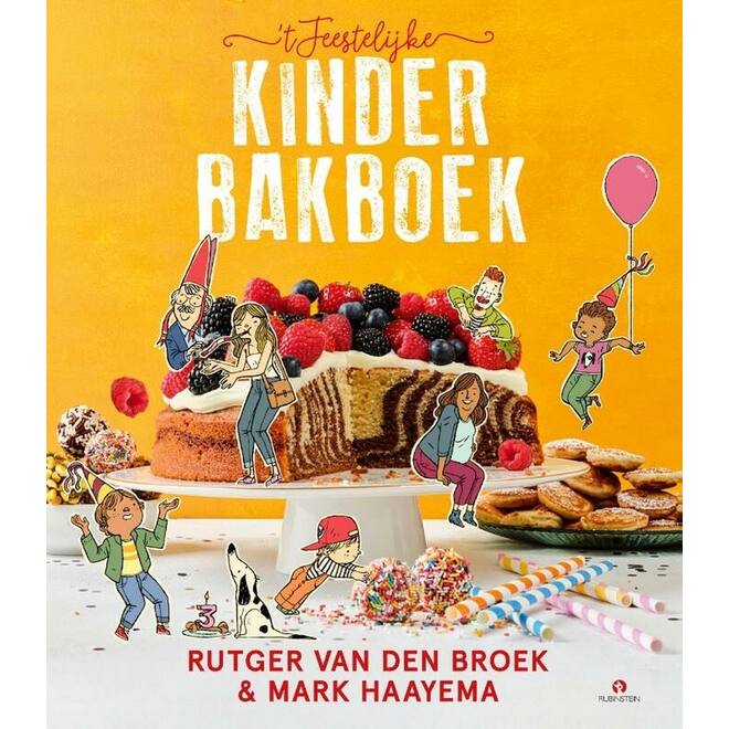 t Feestelijke kinderbakboek - Rutger van den Broek