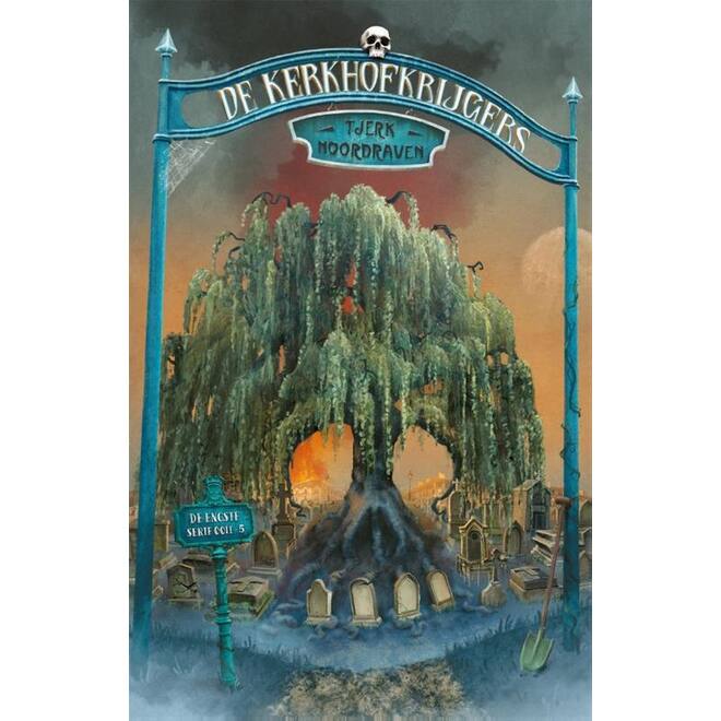 De kerkhofkrijgers - Tjerk Noordraven