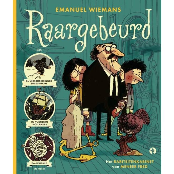 Raargebeurd!: Het rariteitenkabinet van meneer Fred - Emanuel Wiemans