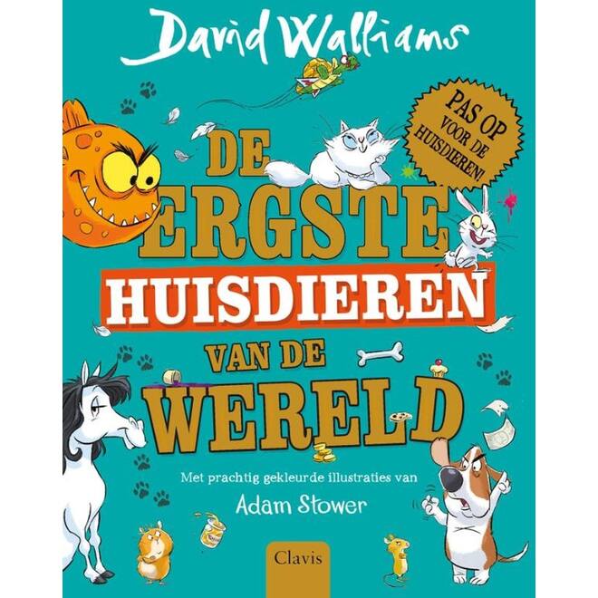 De ergste huisdieren van de wereld - David Walliams
