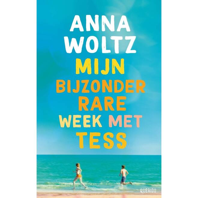 Mijn bijzonder rare week met Tess - Anna Woltz