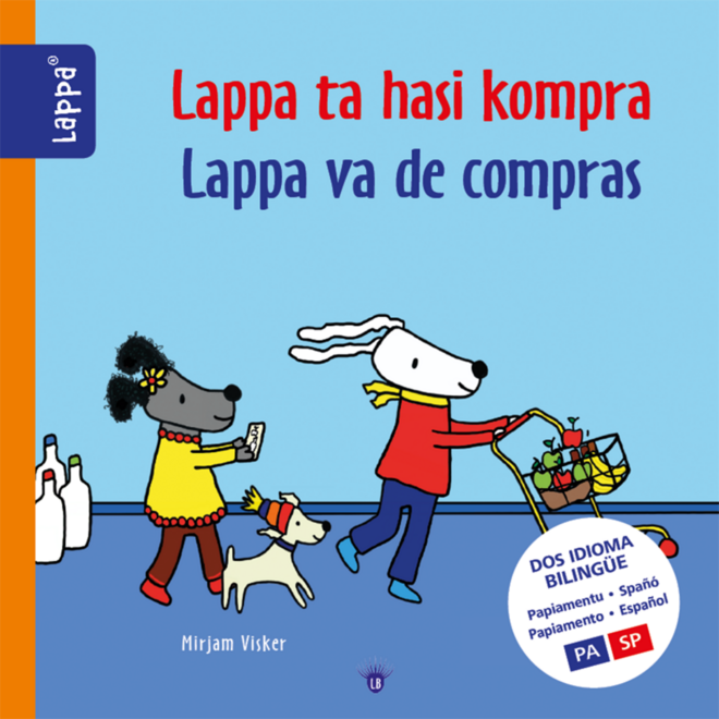 Lappa Kids - Lappa doet boodschappen (Papiamentu - Spaans)