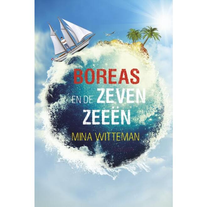 Boreas en de zeven zeeën - Mina Witteman