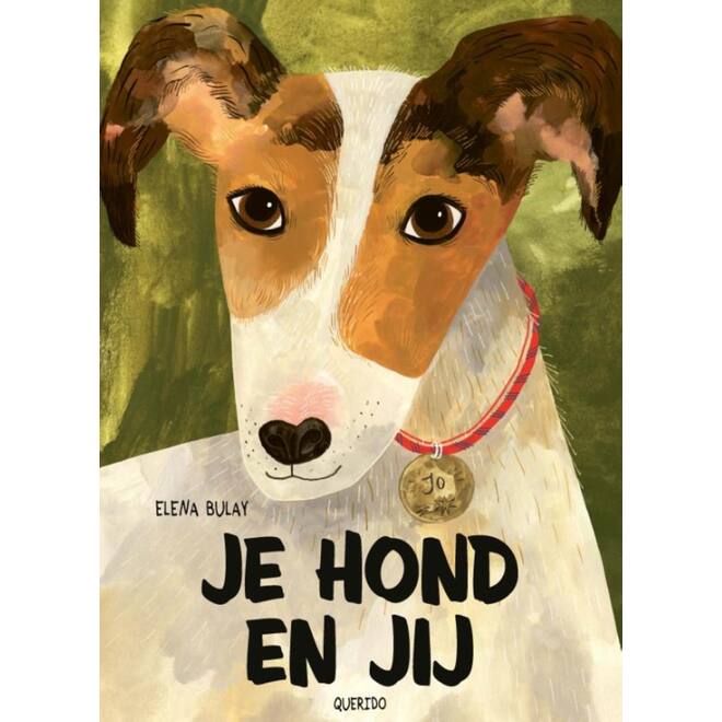 Je hond en jij - Elena Bulay