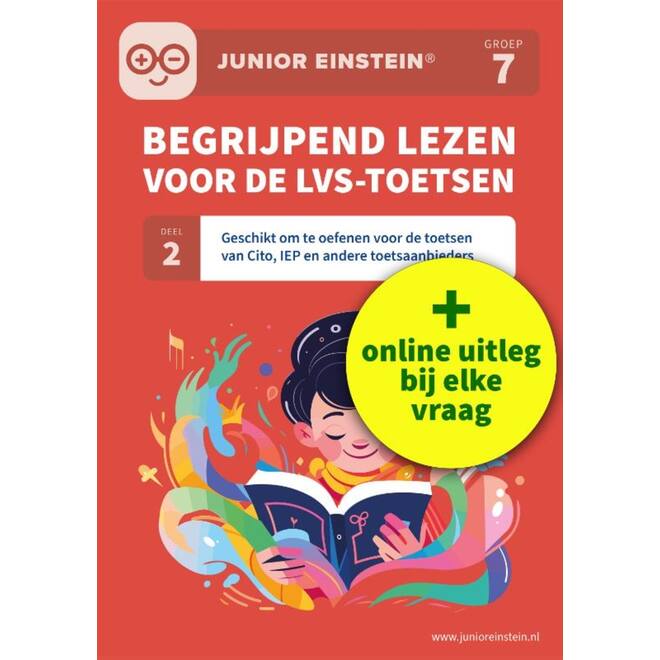 Begrijpend lezen voor de LVS-toetsen groep 7 deel 2