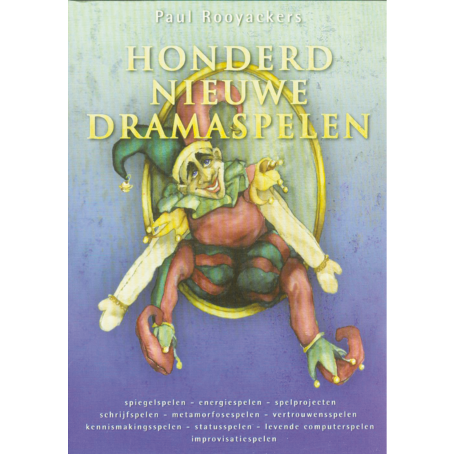 Honderd nieuwe dramaspelen