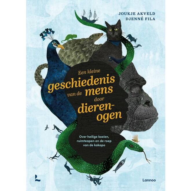 Een kleine geschiedenis van de mens door dierenogen