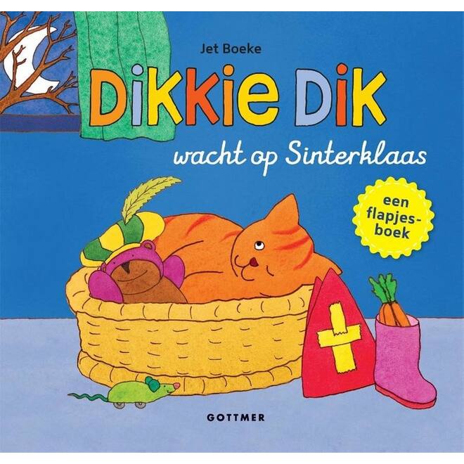 Dikkie Dik - Dikkie Dik wacht op Sinterklaas - Jet Boeke