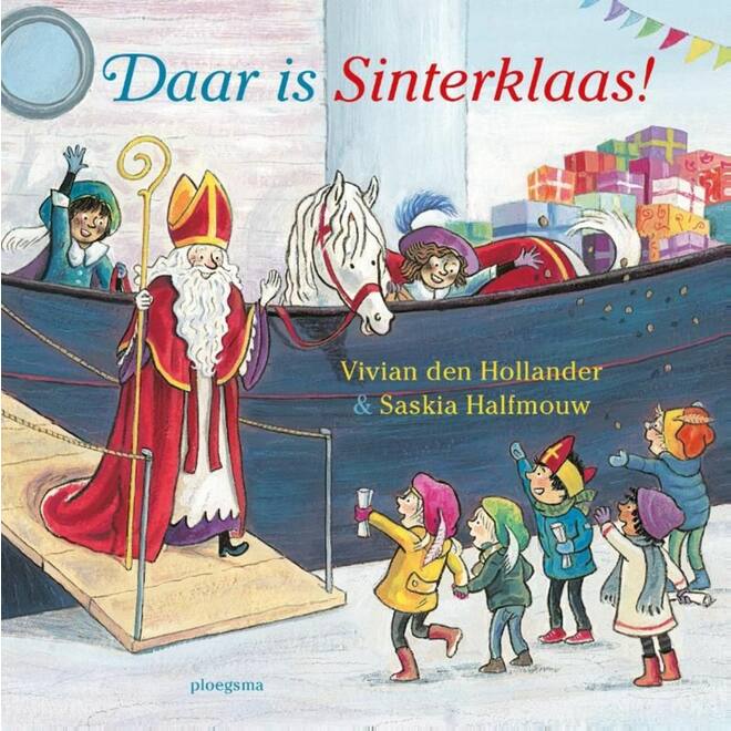 Daar is Sinterklaas! - Vivian den Hollander