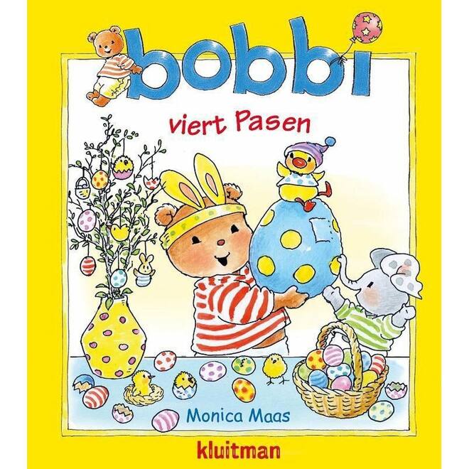 Bobbi - Bobbi viert Pasen - Monica Maas