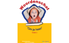 Woordenschat fase 3 (5 stuks)
