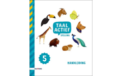 Taal actief 5 Spelling handleiding groep 5