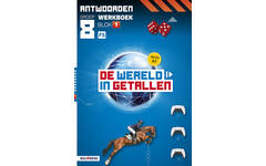 De wereld in getallen 5.1 groep 8 antwoordenboek werkboek blok 1 - FS