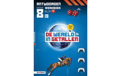 De wereld in getallen 5.1 groep 8 antwoordenboek werkboek blok 1 - S+