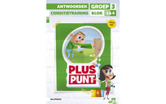 Pluspunt 4.1 groep 3 antwoordenboek conditietrainer blok 3 en 4