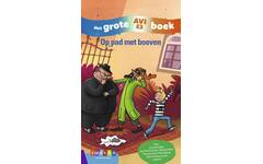 Op pad met boeven - Het Grote AVI E3 boek