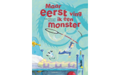 Maar eerst ving ik een monster - Tjibbe Veldkamp