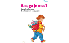 Bas, ga je mee? Handleiding voor leerkrachten en ouders
