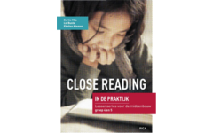 Close Reading in de praktijk Middenbouw: lessenserie voor gr 4 en 5