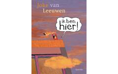 Ik ben hier! - Joke van Leeuwen