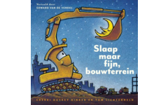 Slaap maar fijn, bouwterrein