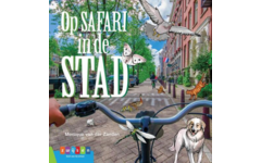 Op safari in de stad - Monique van der Zanden