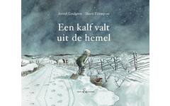 Een kalf valt uit de hemel - Astrid Lindgren