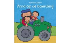 Anna - Anna op de boerderij - Kathleen Amant