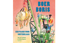 Boer Boris, een paard voor Sinterklaas - Ted van Lieshout